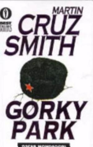 Gorky Park - Martin Cruz Smith