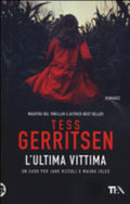 L'ultima Vittima - Tess Gerritsen