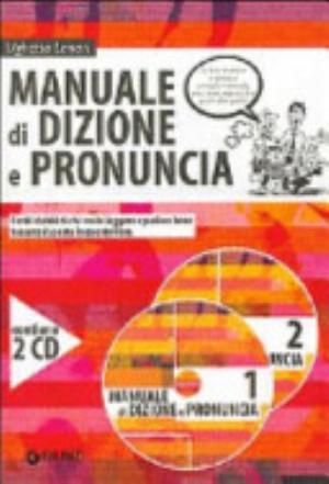 Manuale Di Dizione E Pronuncia - Ughetta Lanari