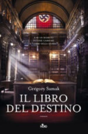 Il Libro Del Destino - Grégory Samak