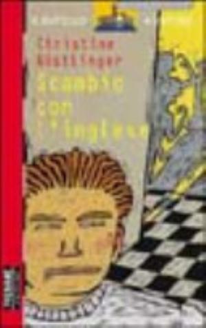 Scambio Con L'inglese - Christine Nöstlinger