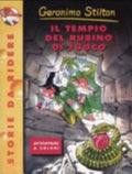 Il Tempio Del Rubino Di Fuoco - Geronimo Stilton