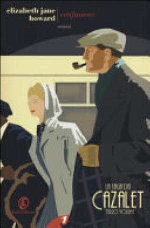 Confusione. La Saga Dei Cazalet - Elizabeth J. Howard