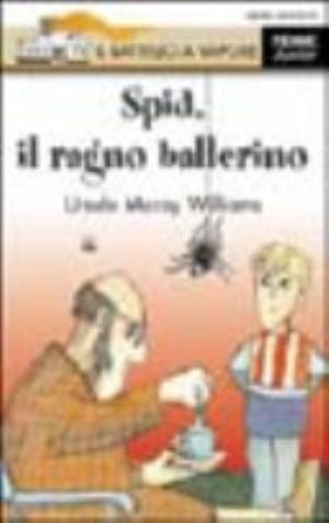 Spid, Il Ragno Ballerino - Ursula Moray Williams