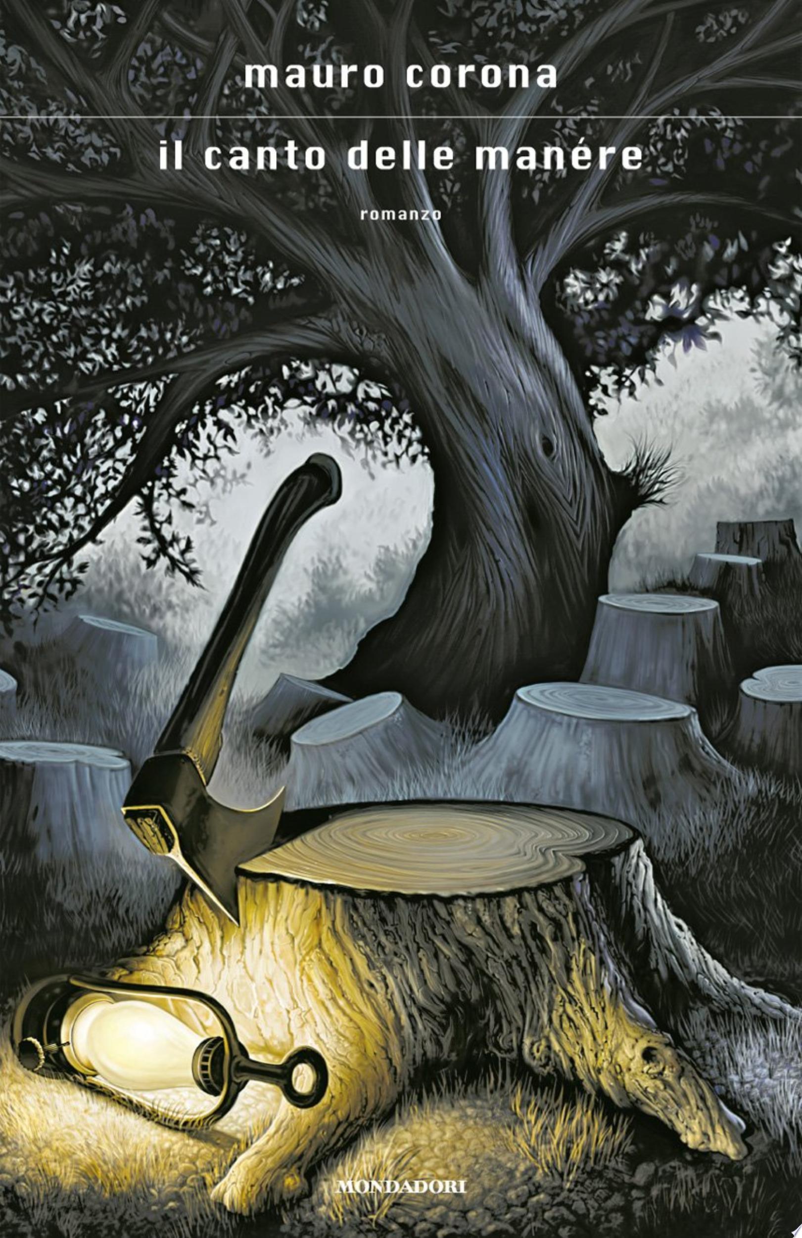 Il Canto Delle Manére - Mauro Corona