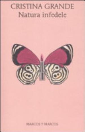 Natura Infedele - Cristina Grande
