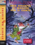 Una Granita Di Mosche Per Il Conte - Geronimo Stilton