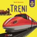 Treni. Sorprendenti Pop Up. Ediz. Illustrata - David Hawcock