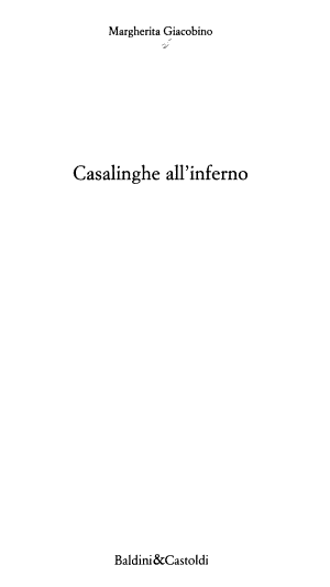R - Casalinghe All'inferno - Margherita Giacobino