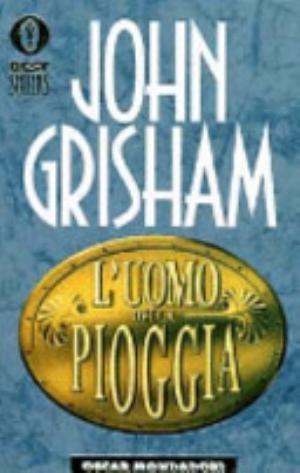 L'uomo Della Pioggia - John Grisham
