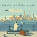 The Journey Of The Penguin - Emiliano Ponzi