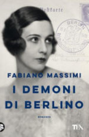 I Demoni Di Berlino - Fabiano Massimi