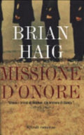 Missione D'onore - Brian Haig