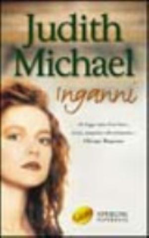 Inganni - Judith Michael
