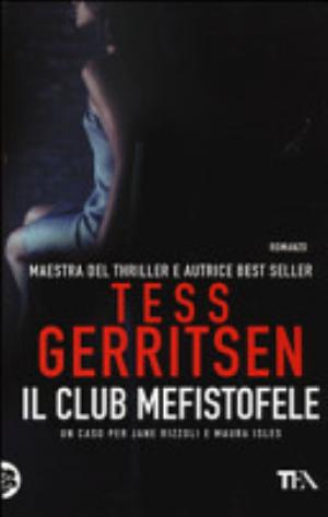 Il Club Mefistofele - Tess Gerritsen