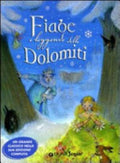 Fiabe E Leggende Delle Dolomiti - Pina Ballario