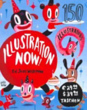 Illustration Now! Ediz. Italiana, Spagnola E Portoghese - Julius Wiedemann