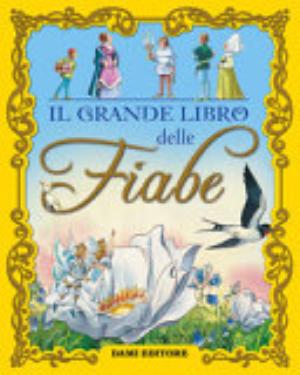 Il Grande Libro Delle Fiabe - Peter Holeinone