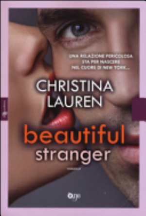 Beautiful Stranger - Christina Lauren