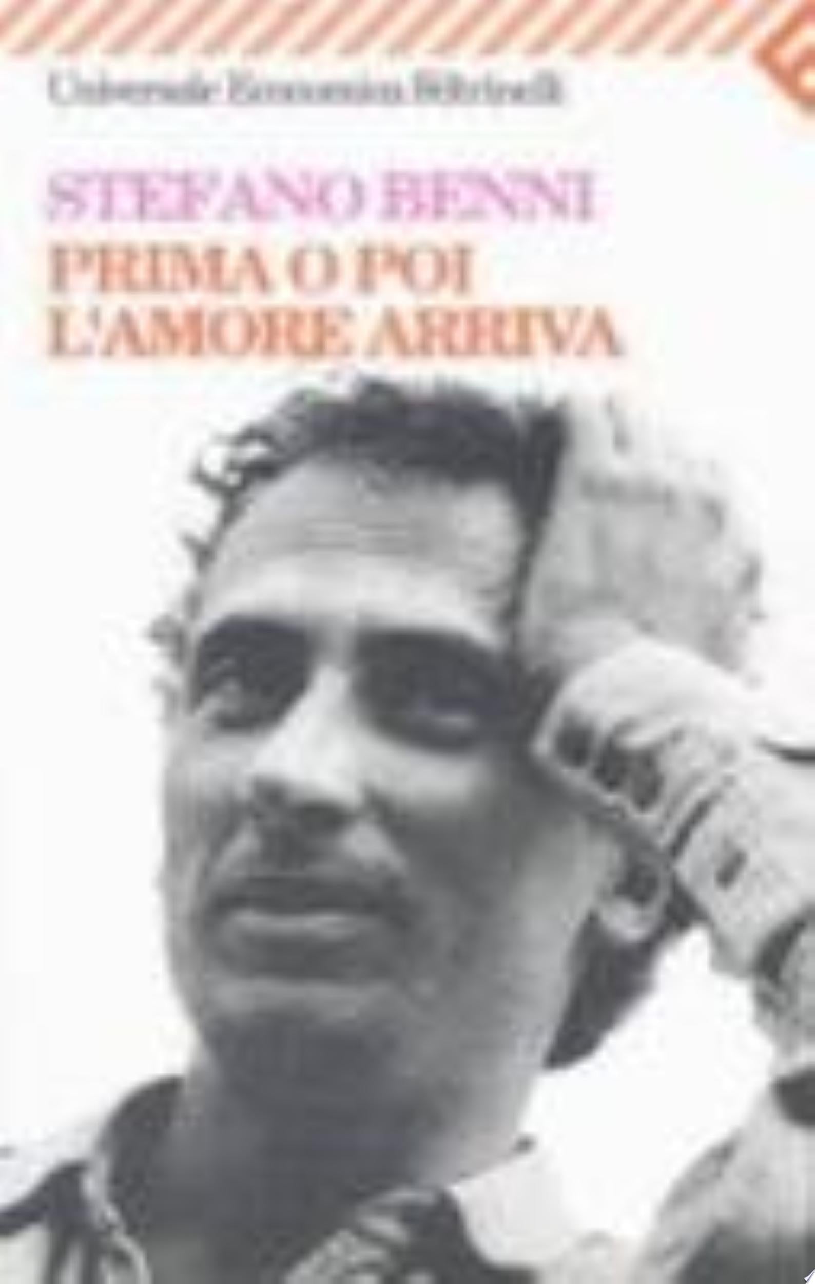 Prima O Poi L'amore Arriva - Stefano Benni