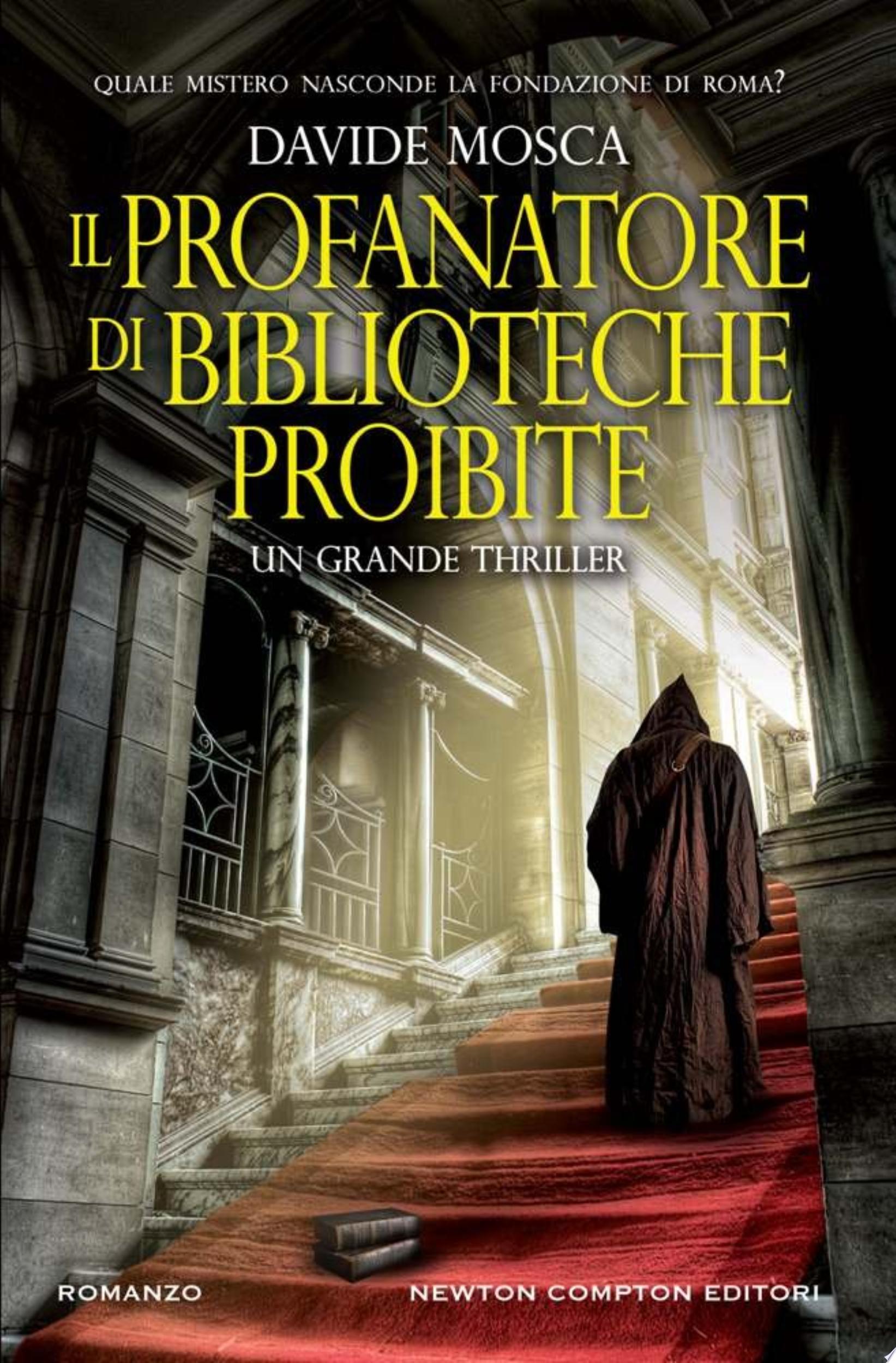 Il Profanatore Di Biblioteche Proibite - Davide Mosca