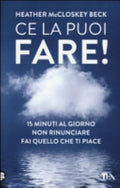 Ce La Puoi Fare! - Heather Mccloskey Beck