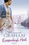 Easterleigh Hall - Margaret Graham