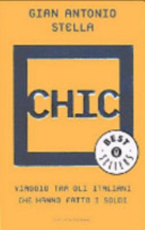 Chic - Gian Antonio Stella