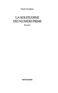 La Solitudine Dei Numeri Primi - Paolo Giordano