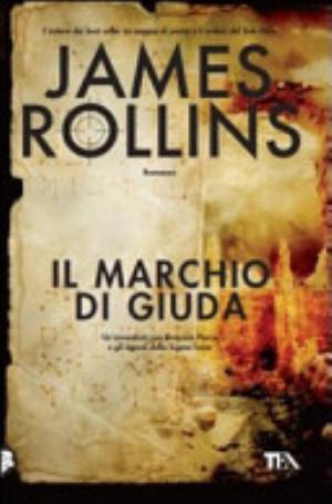 Il Marchio Di Giuda - James Rollins