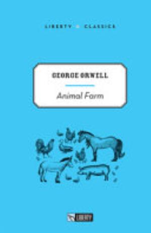 Animal Farm - George Orwell