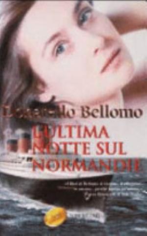 L'ultima Notte Sul Normandie - Donatello Bellomo