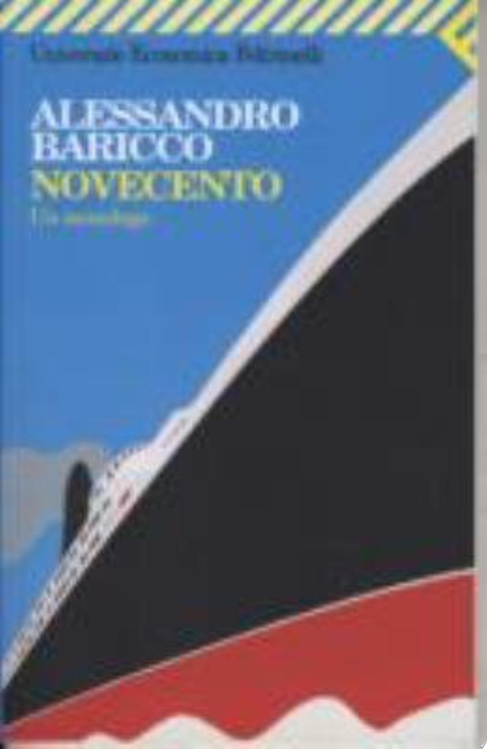 Novecento - Alessandro Baricco