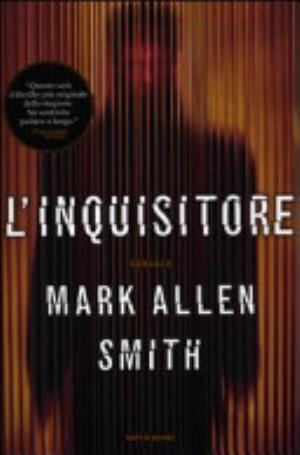L'inquisitore - Mark Allen Smith