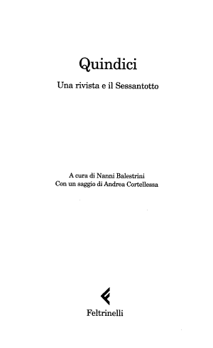 Quindici - Nanni Balestrini, Andrea Cortellessa