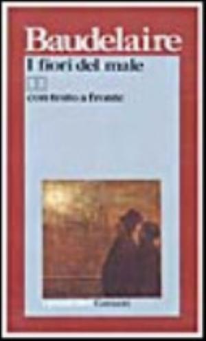 I Fiori Del Male. Testo Originale A Fronte - Charles Baudelaire