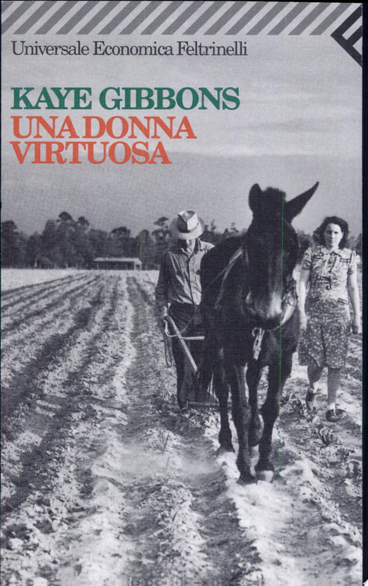 Una Donna Virtuosa - Kaye Gibbons