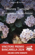 Il Cognome Delle Donne - Aurora Tamigio