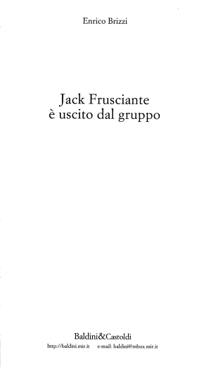 Jack Frusciante è Uscito Dal Gruppo - Enrico Brizzi