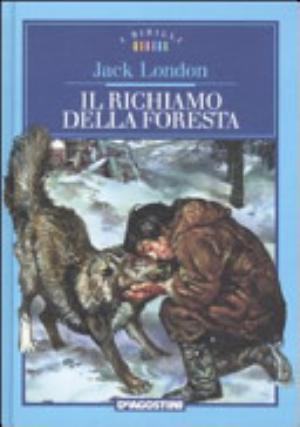 Il Richiamo Della Foresta - Jack London