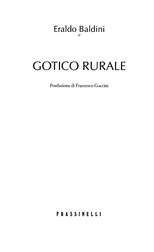 Gotico Rurale - Eraldo Baldini