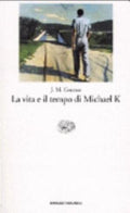 La Vita E Il Tempo Di Michael K. - J. M. Coetzee