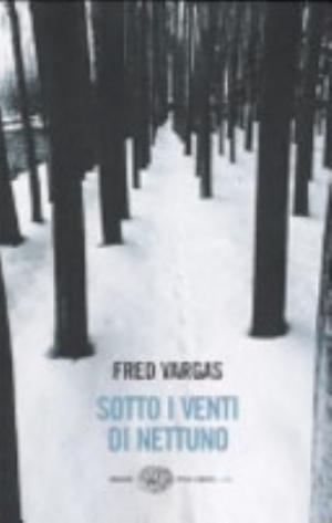 Sotto I Venti Di Nettuno - Fred Vargas