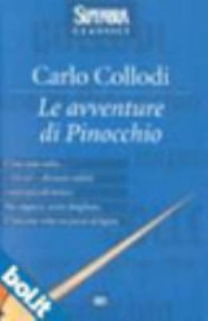 Le Avventure Di Pinocchio - Carlo Collodi
