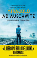 Miracolo Ad Auschwitz - Michael Calvin, Naftali Schiff