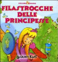 Filastrocche Delle Principesse - Susanna Buratto