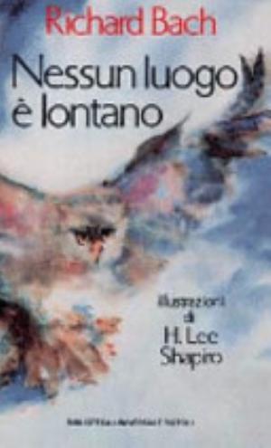 Nessun Luogo è Lontano - Richard Bach