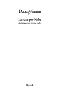 La Nave Per Kobe - Dacia Maraini