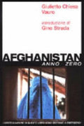 Afghanistan - Giulietto Chiesa, Vauro, Vauro Senesi