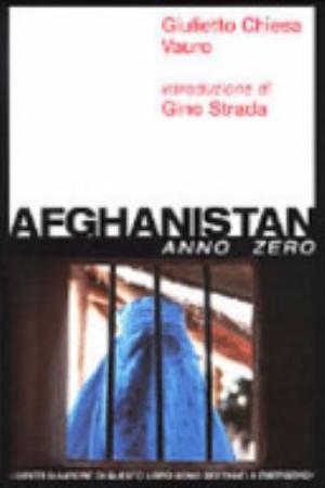 Afghanistan - Giulietto Chiesa, Vauro, Vauro Senesi